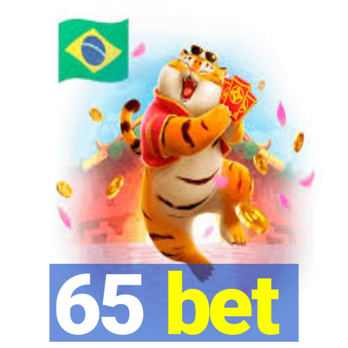 65 bet